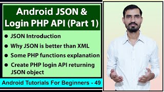 Android JSON Explanation || PHP Login API returning JSON (Part 1) by Deepak Hindi #49