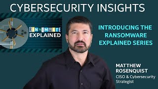 Ransomware Explained Series