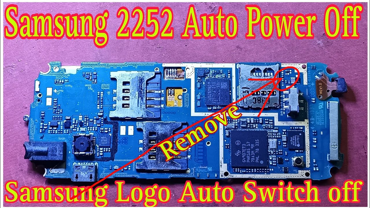 Samsung 2252 Auto Power Off' || Samsung 2252 Auto Switch Off problem ...