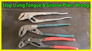 Stop Using Tongue & Groove Channellock Pliers Incorrectly.