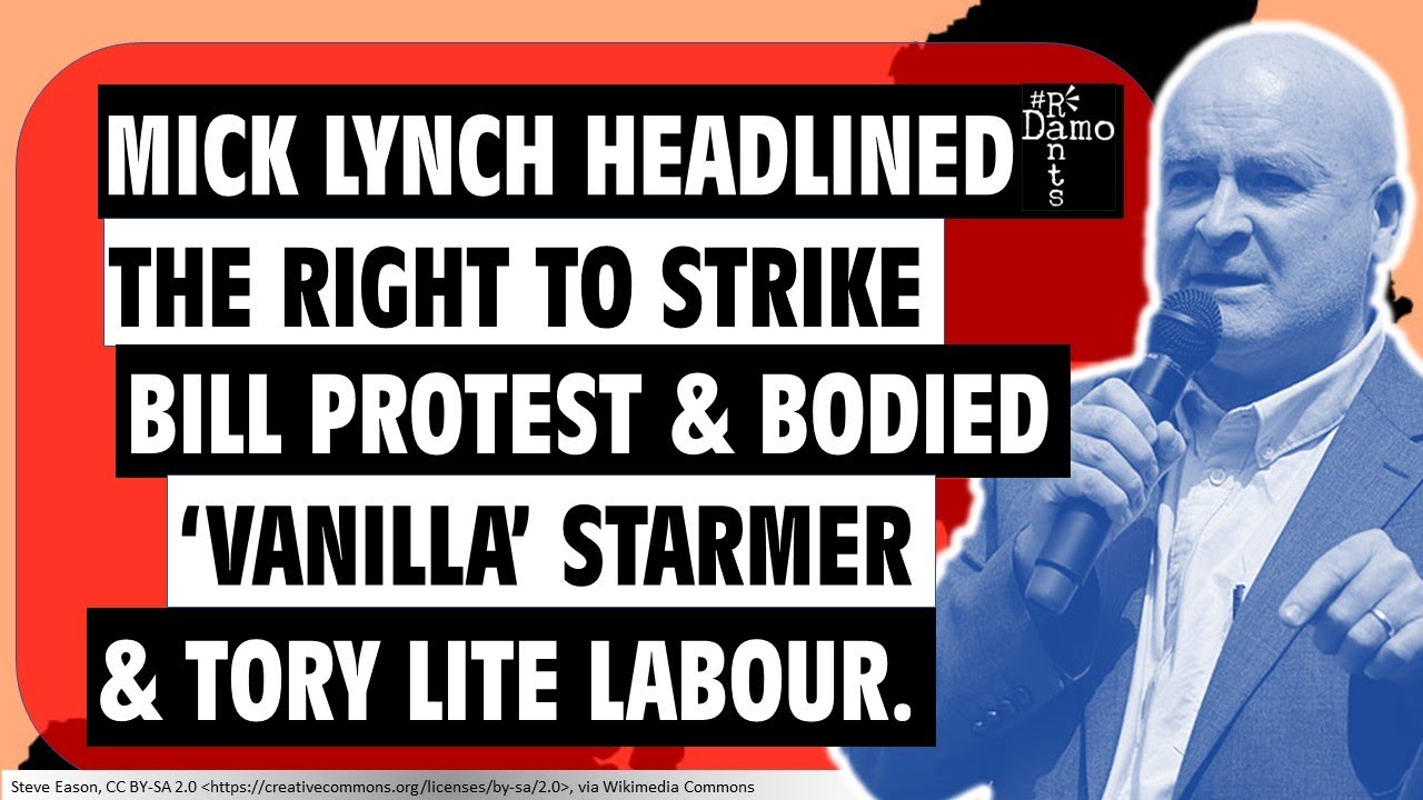 Mick Lynch's Fiery Rhetoric Against Tories AND Starmer! - YouTube