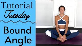 Bound Angle Yoga Pose Tutorial - Hip Opening Beginners Yoga (Variations, Modifications, Benefits)