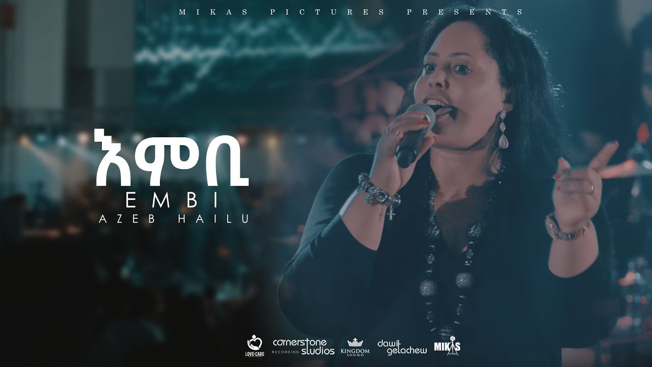 Embi by Azeb Hailu with Kingdom Sound      Live Concert Dink Sitota