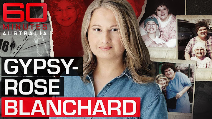 Gypsy-Rose Blanchard on murder and life after lock-up | 60 Minutes Australia