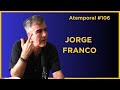 106  jorge franco  el trabajo de campo de un escritor rumbear en los 80 y cormac mccarthy