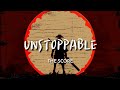 The Score - Unstoppable [Lyrics]