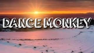 Download Lagu Dance Monkey -thones and I MP3