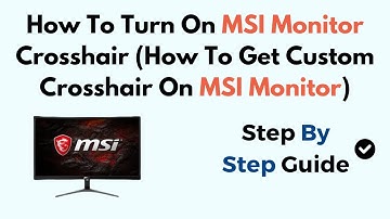 How To Turn On MSI Monitor Crosshair (How To Get Custom Crosshair On MSI Monitor)