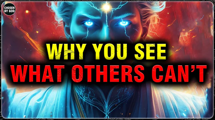 GOD’S CHOSEN ONES, THE FORBIDDEN KNOWLEDGE ABOUT YOU — WHY YOU SEE THROUGH THE ILLUSION