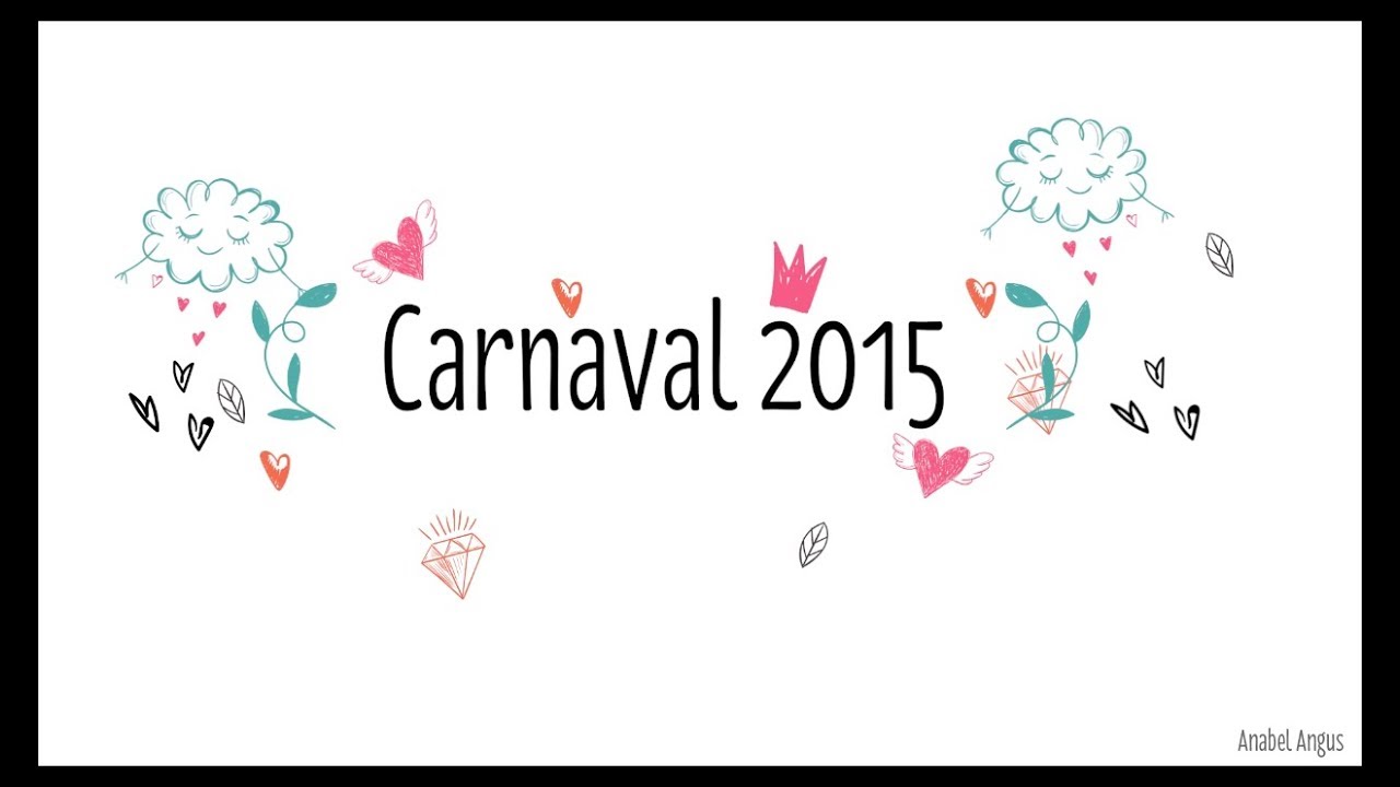 Mis 3 secretos mejores guardados de Carnaval 2015 - Anabel Angus