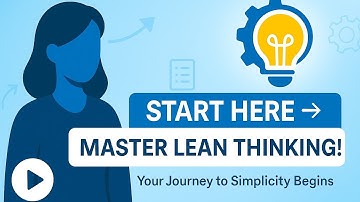 “Start Here — Master Lean Thinking with Lean Simplified 💡”