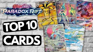Top 10 Cards Everyone Wants From Paradox Rift