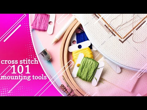 Cross Stitch 101: Using Stretcher Bars