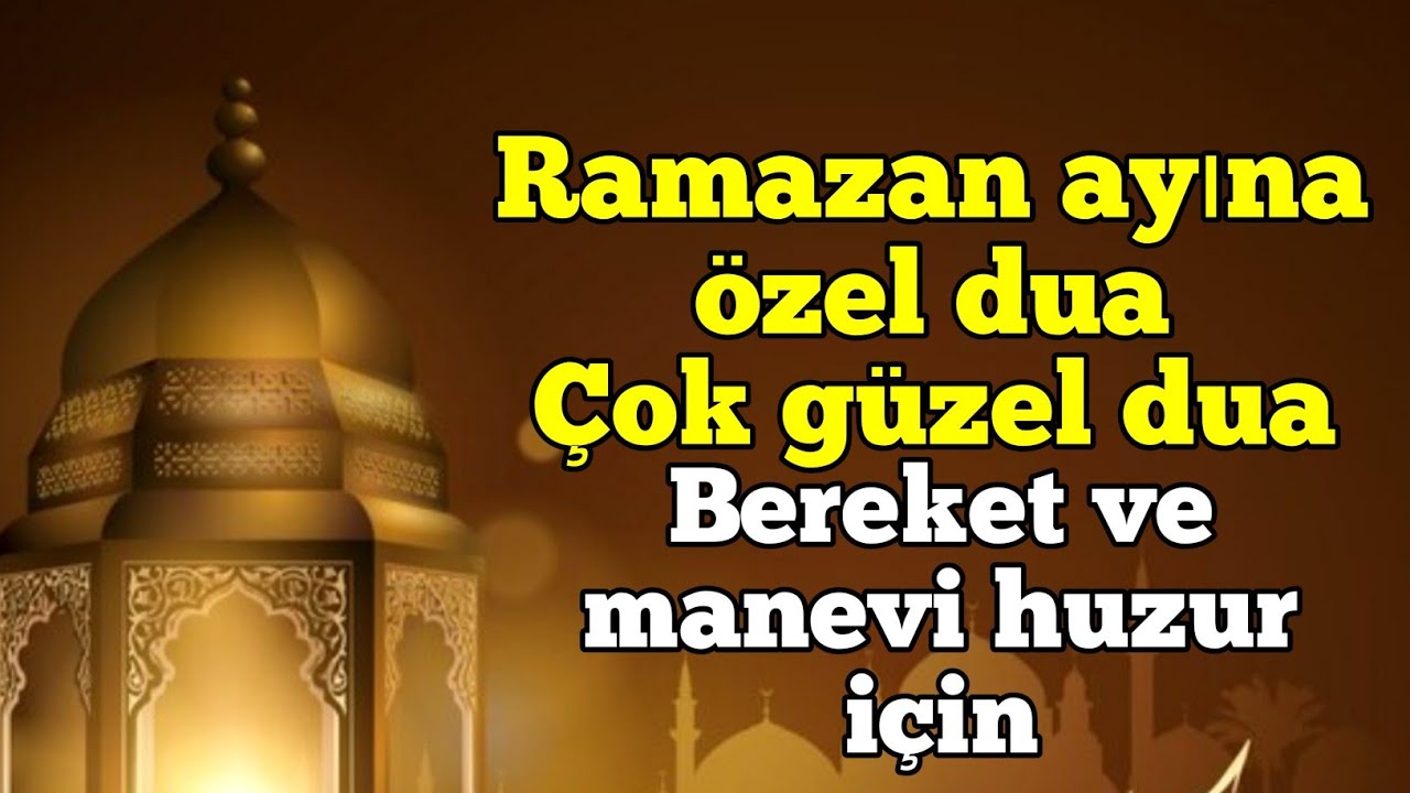 Ramazan 2026 dua hazinesi, bereket ve dilekler için hazırlanan dua koleksiyonu