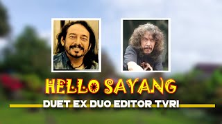 De Hand's - Hello Sayang, Covered by Ex Dua Editor TVRI