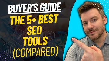 TOP 5 BEST SEO TOOLS - My SEO Tool Stack Review (2023)