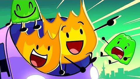 BFDIA 13 but only Firey and Gelatin (I have no idea how these work)