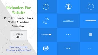 CSS Loader Pack With 12 Loading Animation | Preloaders For Website