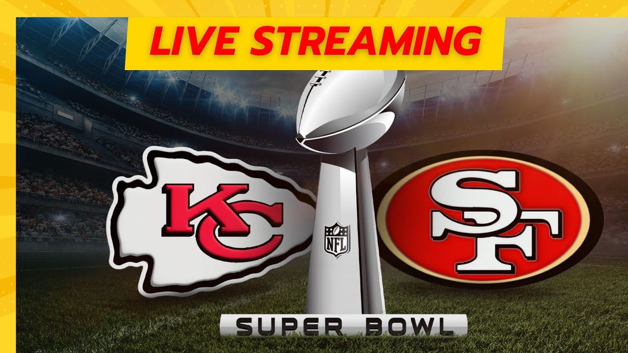 How to watch Super Bowl 58 Live Streaming Online| Chiefs vs 49ers