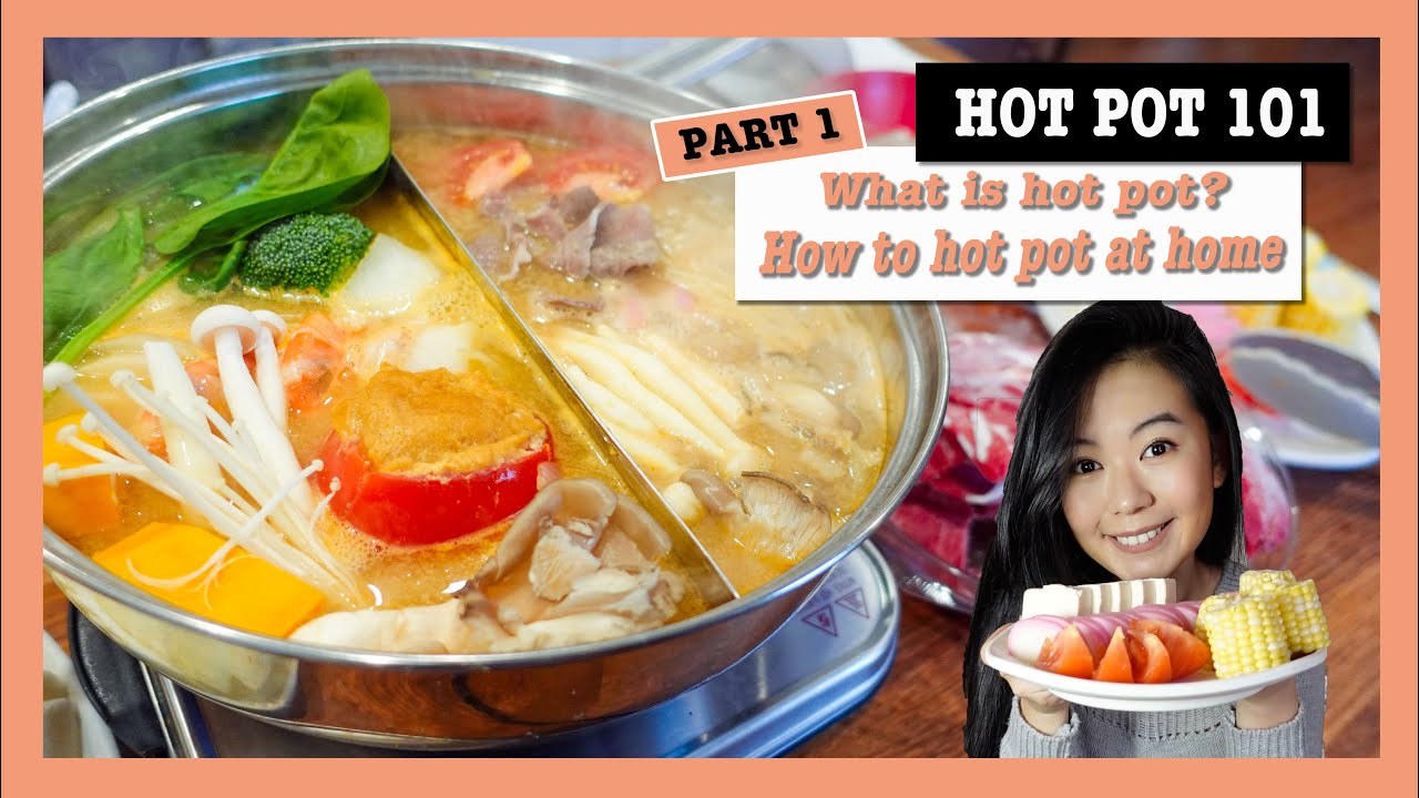 How To Properly Eat Hot Pot? Pro Tip And Tricks | Hot Pot 101{Part 2} -  Youtube