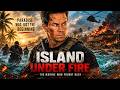 ISLAND UNDER SIEGE: THE LAST MARINE | Action Movie