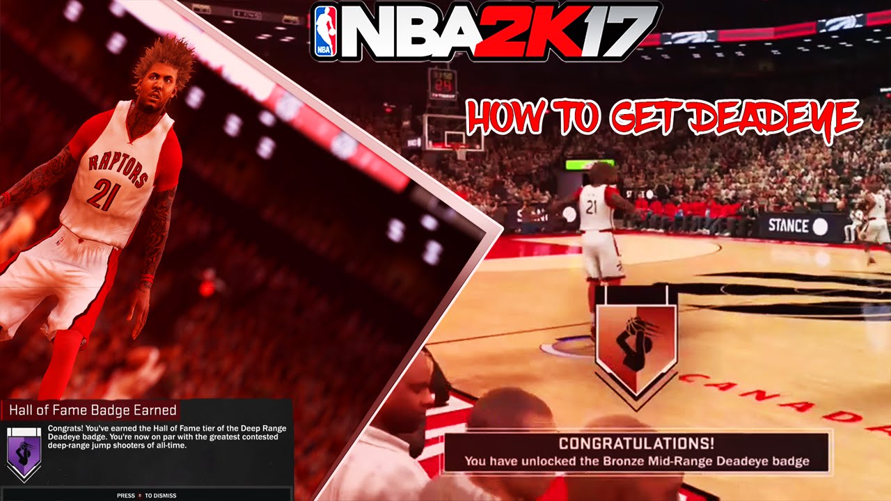 NBA 2K17 HOW TO GET MID-RANGE DEADEYE AND DEEP RANGE DEADEYE IN 1-5 GAMES 100% WORKING !