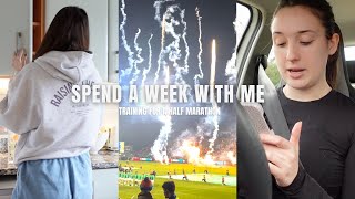 spend the week with me | training for a half marathon & uni of bath student