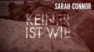Video thumbnail of "Sarah Connor - Keiner ist wie Du"