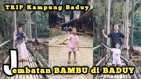 JEMBATAN BAMBU DESTINASI WISATA DI BADUY
