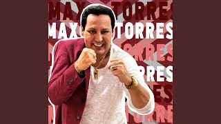 Miniatura de vídeo de "Max Torres - Cara Dura"