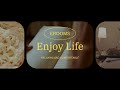 [EROOMS] ENJOY YOUR LIFE | 放鬆舒適背景音樂 relaxing and comfortable music playlist