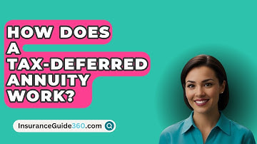 How Does a Tax-Deferred Annuity Work? -  InsuranceGuide360.com