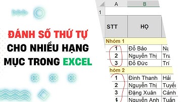 Đánh số thứ tự cho nhiều hạng mục khác nhau trong Excel