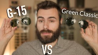 Ray-Ban G-15 vs Classic Green
