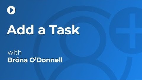 Add a Task to Your Project Site in BrightWork