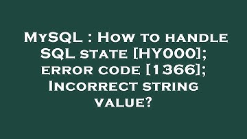 MySQL : How to handle SQL state [HY000]; error code [1366]; Incorrect string value?