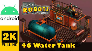 Watertank | Tiny Robots Recharged | Speel doorloop, Zonder commentaar, Android