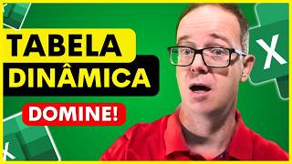 Domine Tabela Dinâmica no Excel – Do Básico ao Avançado