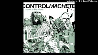 Control Machete - Paciencia (Instrumental)