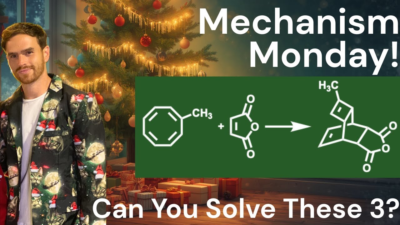 Эти механизмы — подарок, который действительно нужен химикам-органикам 🎁 Механизм Понедельника #73