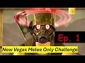 MELEE ONLY Hardcore Survival Challenge - Ep. 1 | Fallout: New Vegas
