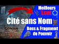 La cit sans nom conan exiles 2023 meilleurs loot fragment pouvoir guide complet 