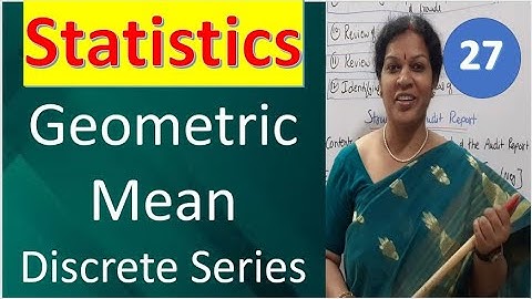 27. Geometric Mean Discrete Series from Statistics Subject In Telugu