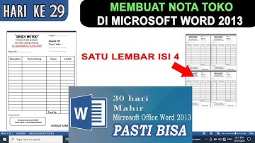 Hari ke-29 Membuat nota penjualan toko di microsoft office word 2013