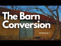 First Impressions &amp; Clearing - Bulgarian Barn Conversion Episode 1