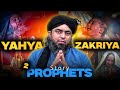Yahya Zakriya علیھم السلام Ki Complete True STORY Engineer Muhammad Ali Mirza