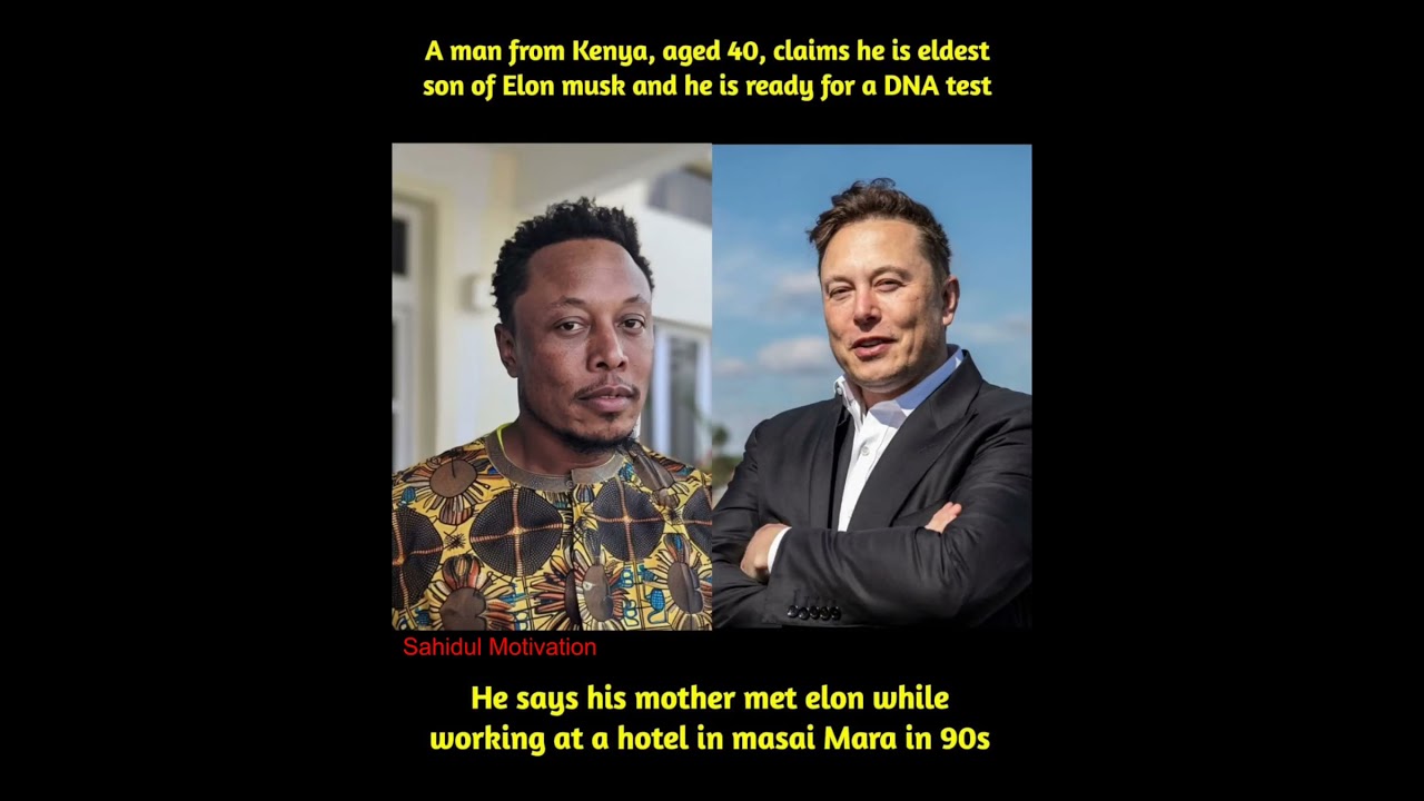 A 40-year-old man in Kenya has gone viral after long-lost eldest son of tech-billionaire Elon Musk.
