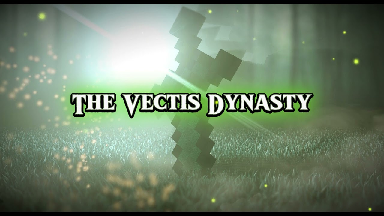 The Vectis Dynasty Theme