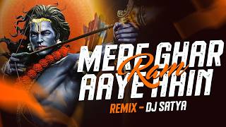Ram Aaye Hain | Remix | DJ Satya  | Ram Navami | Special Bhakti Bass Mix 2026