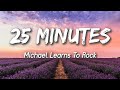 25 Minutes - Michael Learns to Rock (Lyrics)